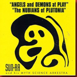 sunra_angelsanddemonsatplay